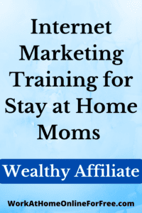 Internet Marketing Training for Stay at Home Moms 