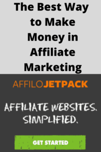 the best way to make money in affiliate marketing