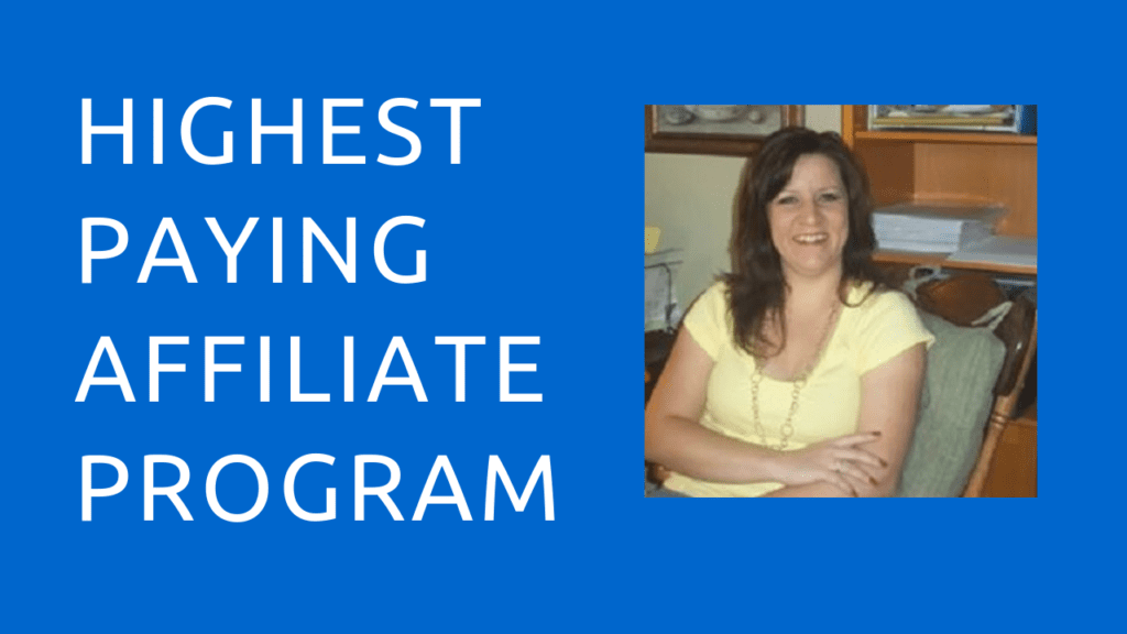 highest paying affiliate program