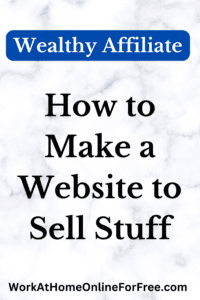 How to Make a Website to Sell Stuff