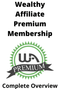 wealthy affiliate premium membership