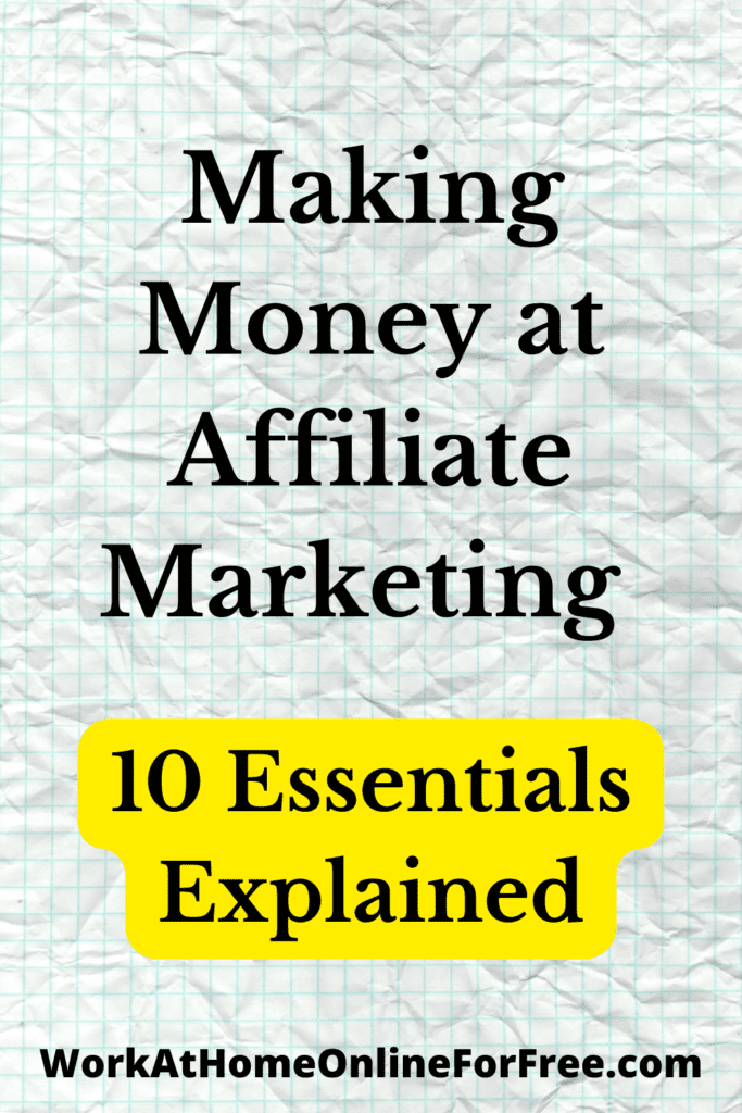 Making Money at Affiliate Marketing