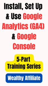 Installing Google Analytics GA4 and Google Search Console