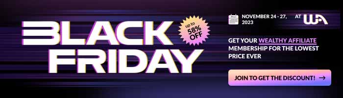 Wealthy Affiliate Black Friday Sale 2023